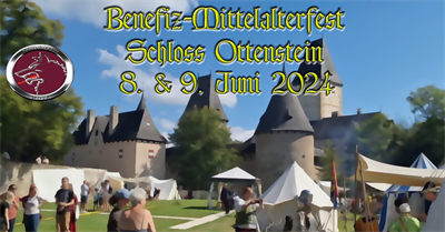 2. Benefiz Mittelalterfest Schloss Ottenstein
